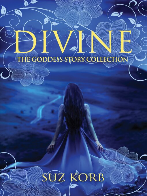Title details for Divine by Suz Korb - Available
